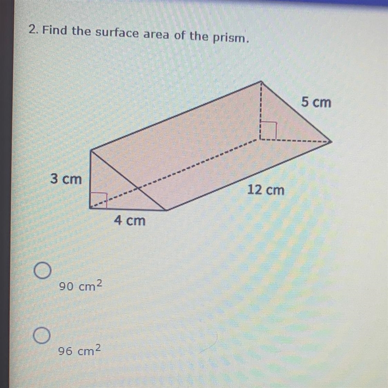 Find the surface area of the prism A. 90 cm^2 B. 96 cm^2 C. 150 cm^2 D. 156 cm^2-example-1