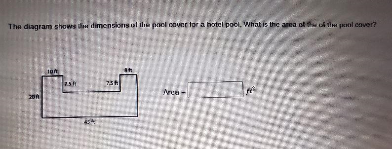 The diagram shows the dimensions of the pool cover for a hotel pool. What is the area-example-1