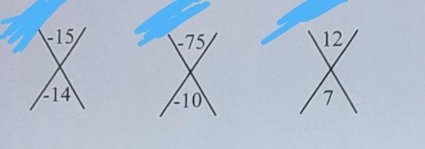 Each diagram below write the 2 numbers on the sides of x that are multiplied together-example-1