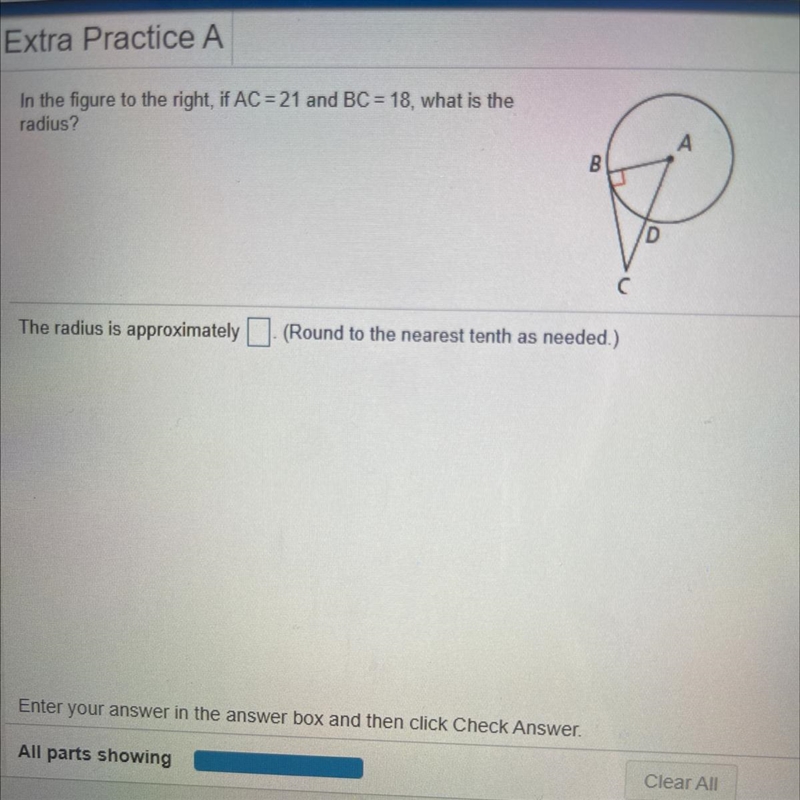 In the figure to the right, if AC = 21 and BC = 18, what is theradius?А.BDсThe radius-example-1