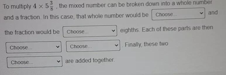 You are previewing this assessment x To multiply 4x5 the mixed number can be broken-example-1