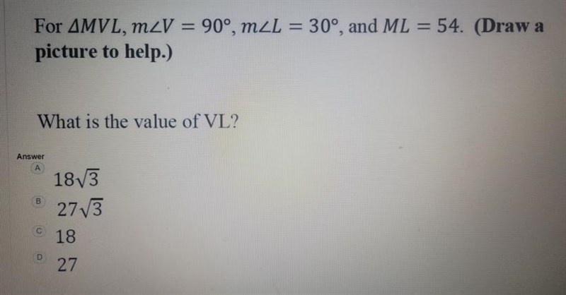 For AMVL, MZV = 90°, MZL = 30°, and ML = 54. What is the value of VL?-example-1