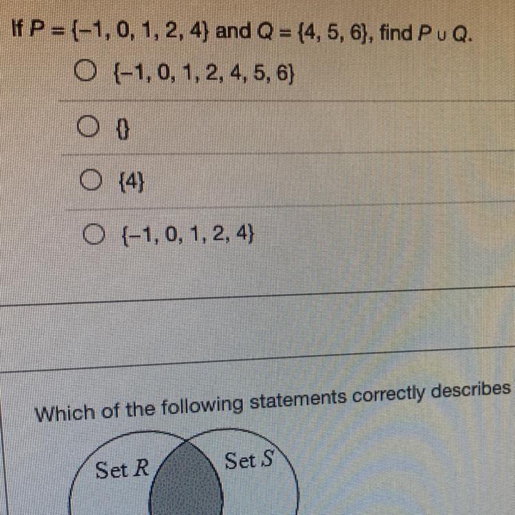 If P = (-1, 0, 1, 2, 4} and Q = (4, 5, 6}, find Pu Q.O (-1, 0, 1, 2, 4, 5, 6}Of0 (4)O-example-1