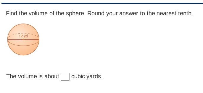 Find the volume of the sphere. Round your answer to the nearest tenth.-example-1