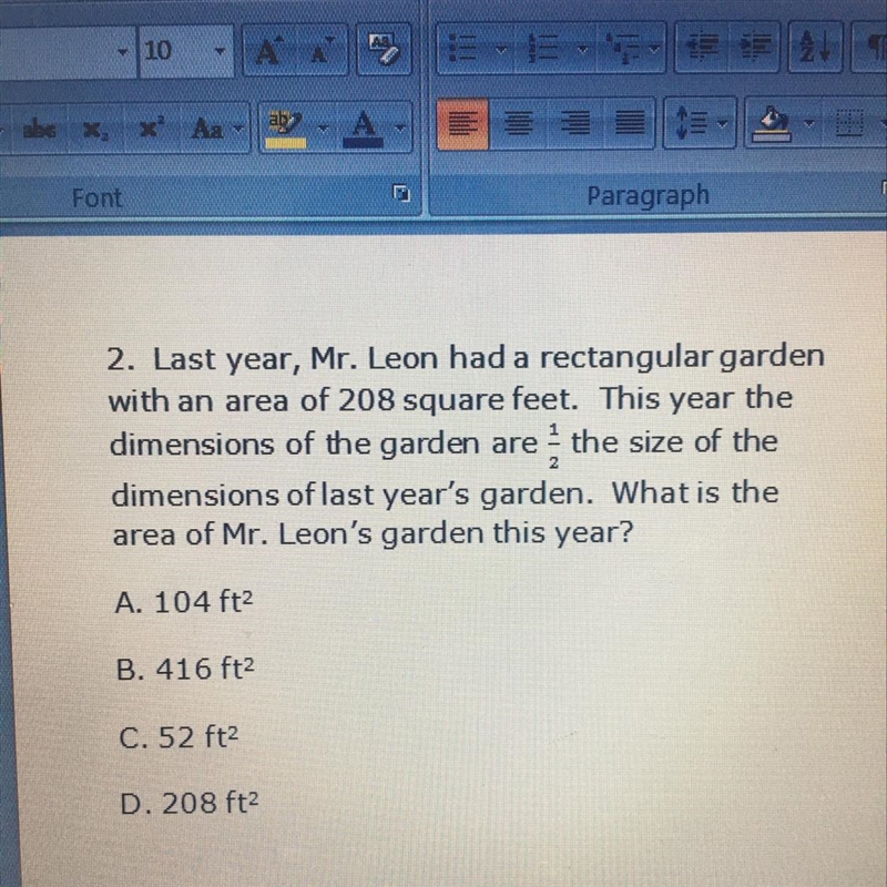 2. Last year, Mr. Leon had a rectangular gardenwith an area of 208 square feet. This-example-1