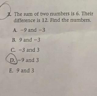 The sum of two numbers is 6. Theirdifference is 12. Find the numbers.-example-1