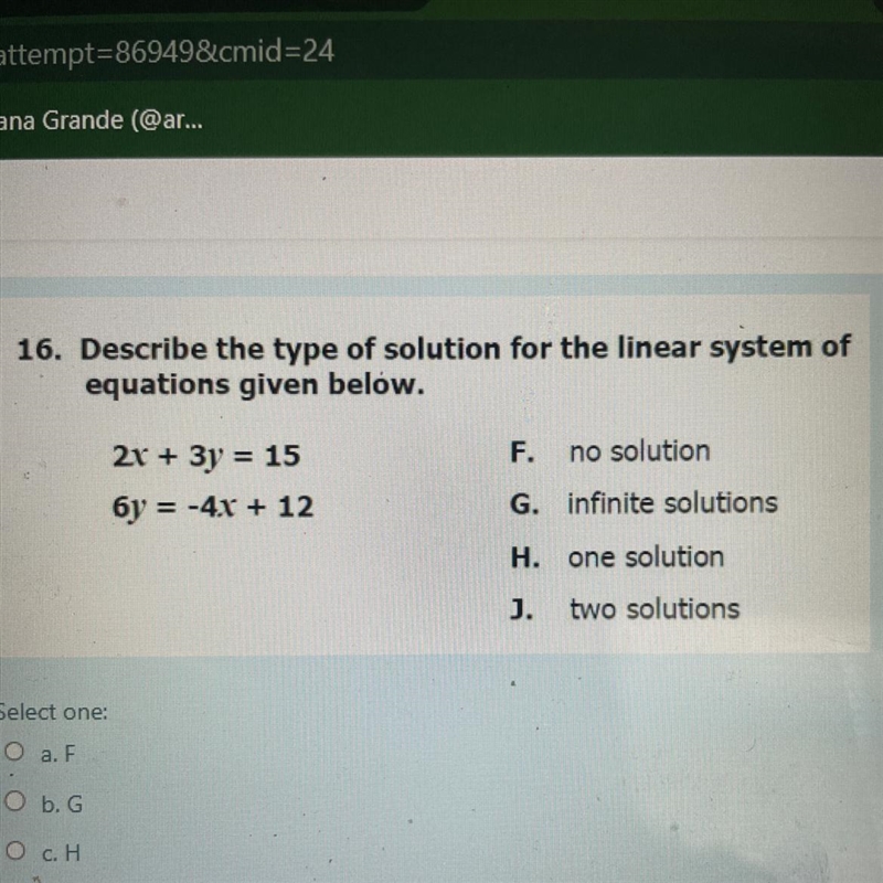 16. Describe the type of solution for the linear system of equations given below. 2x-example-1