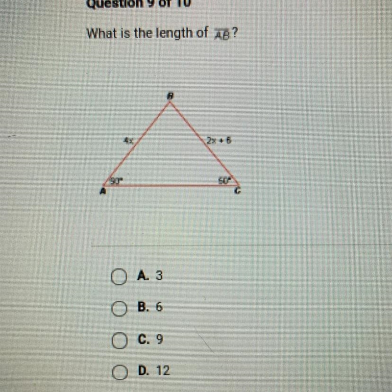 Question 9 of 10What is the length of AB?O A. 3B. 6O c. 9O D. 12-example-1