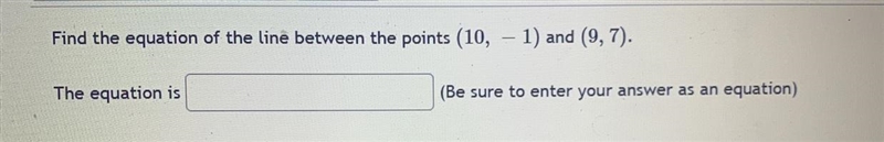 Find the equation of the line between the points given-example-1