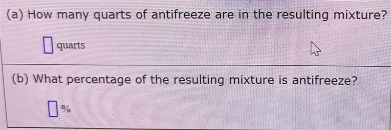 Suppose 3 quarts of pure antifreeze is mixed with 5 quarts of a solution that is 14% antifreeze-example-1