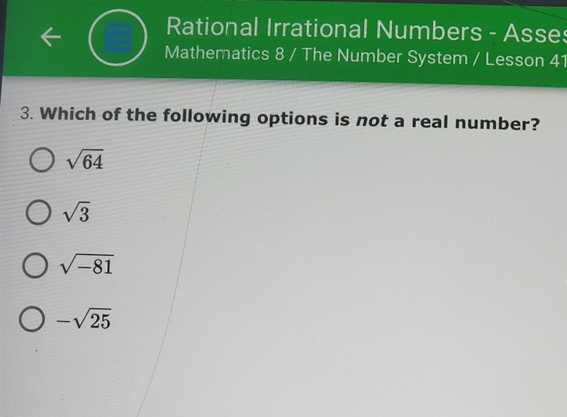 Which of the following options is not a real number-example-1