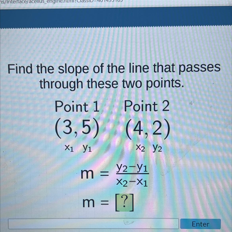 Find the slope of the line that passesthrough these two points.Point 1 Point 2(3,5) (4,2)X-example-1