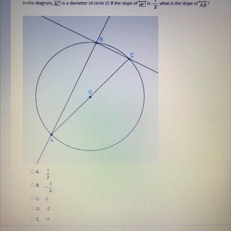 In the diagram, AC is a diameter of cirde O. If the slope of BC is -7' s the slope-example-1