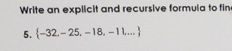 I need to write an explicit formula for this problem but I have not idea what I'm-example-1