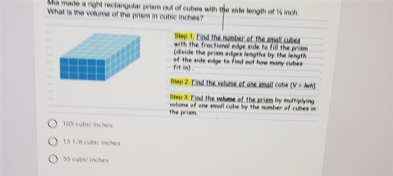 Mia made a right rectangular prism out of cubes with the side length of % inch. What-example-1