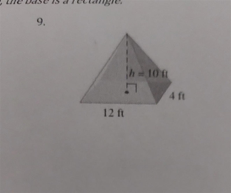 Find the volume of the pyramid. in this case the base is a rectangle.-example-1