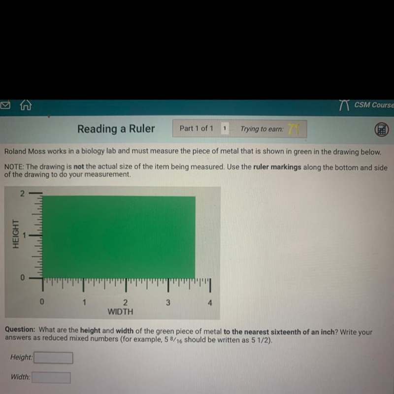 Reading a Ruler Roland Moss works in a biology lab and must measure the piece of metal-example-1