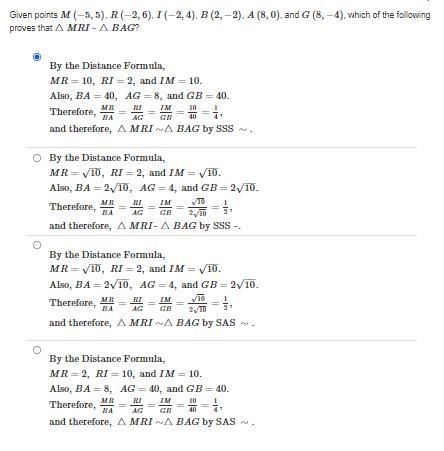 Given points M(−5,5), R(−2,6), I(−2,4), B(2,−2), A(8,0), and G(8,−4), which of the-example-1