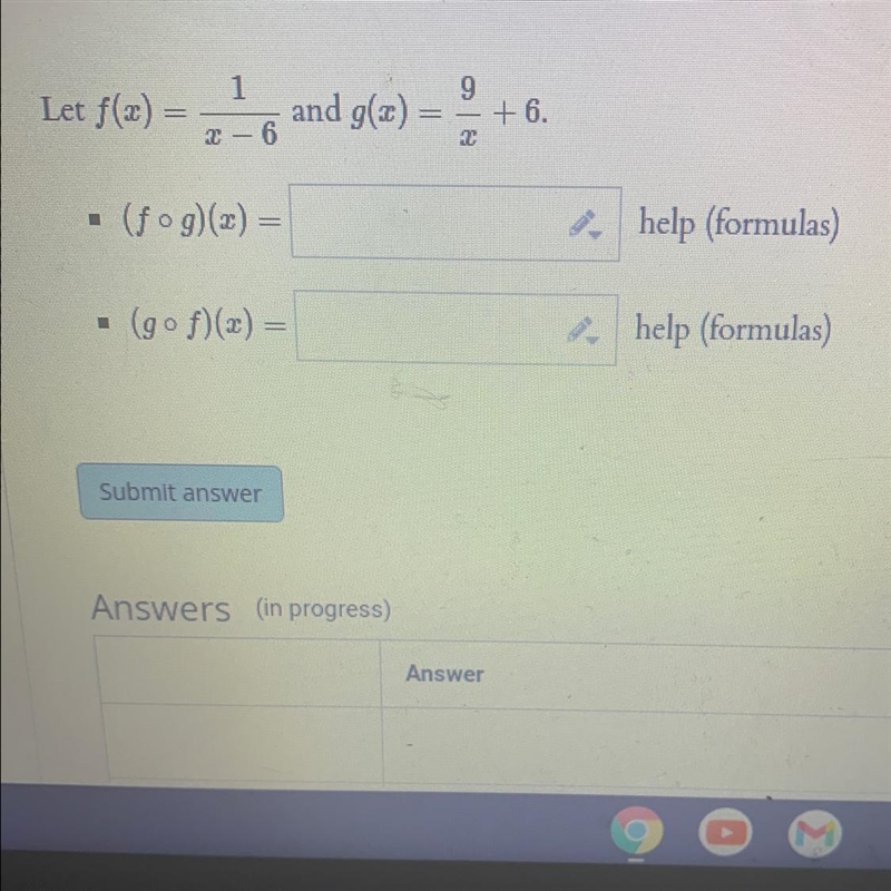 1Let f(x) =- 6 (and g(x)9+ 6.22 – 6(fog)(x) =(gof)(x) =-example-1