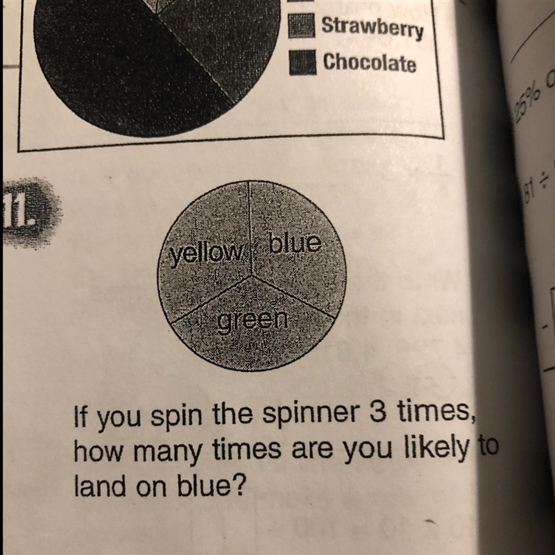 If you spin the spinner 3 times how many times are you likely to land on blue?-example-1