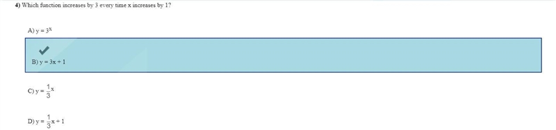 Which function increases by 3 every time the x-increases by 1? = B) y=3x+1-example-1