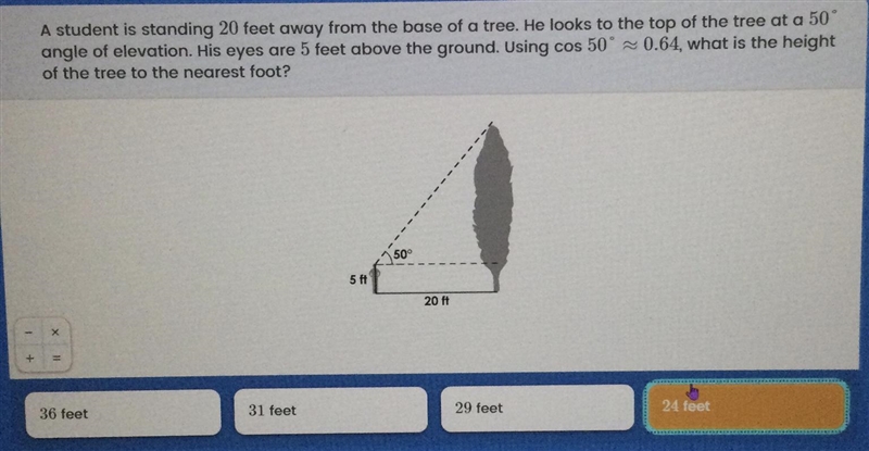 A student is standing 20 feet away from the base of a tree. He looks to the top of-example-1