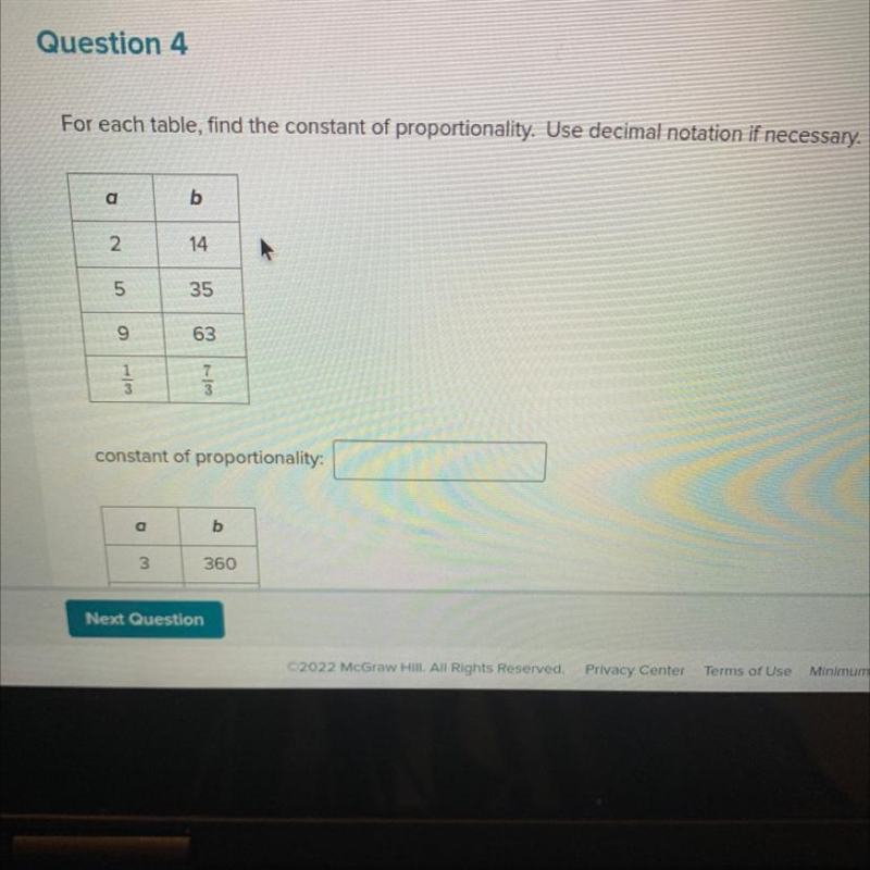 For each table, find the constant of proportionality. use decimal notation if neccescry-example-1