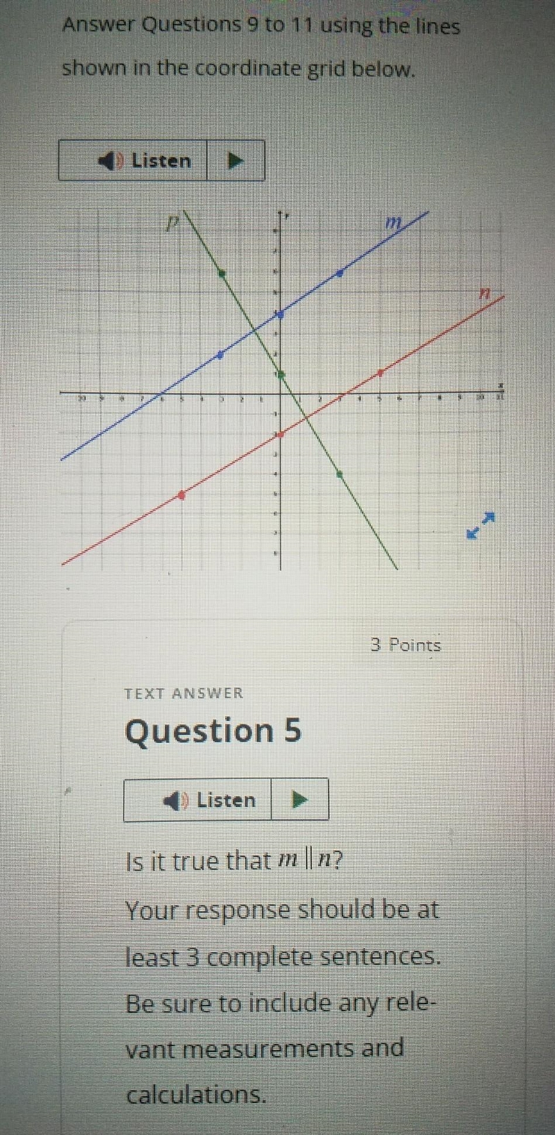 Answer Questions 9 to 11 using the lines shown in the coordinate grid below. Question-example-1