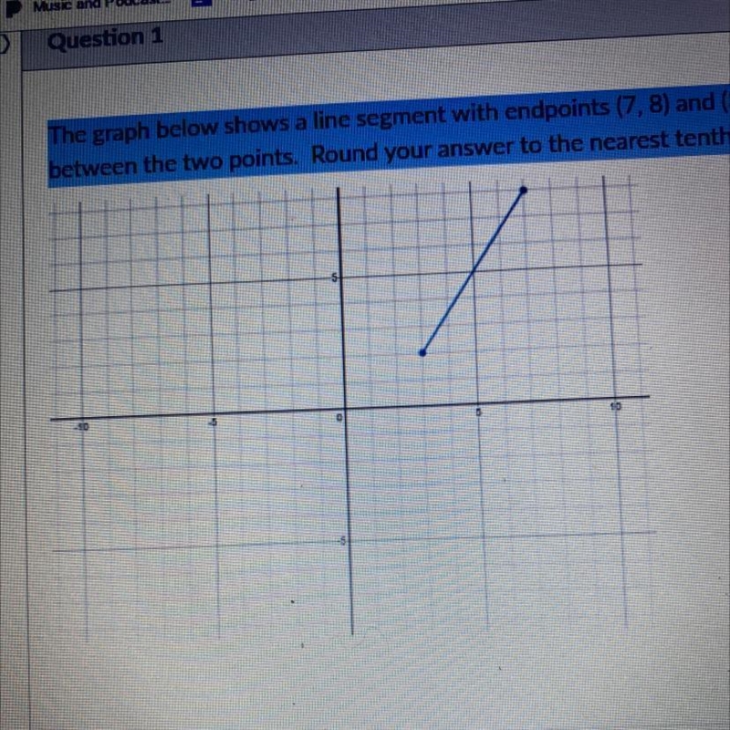 The graph below shows a line segment with endpoints (7, 8) and (3, 2). Find the distance-example-1