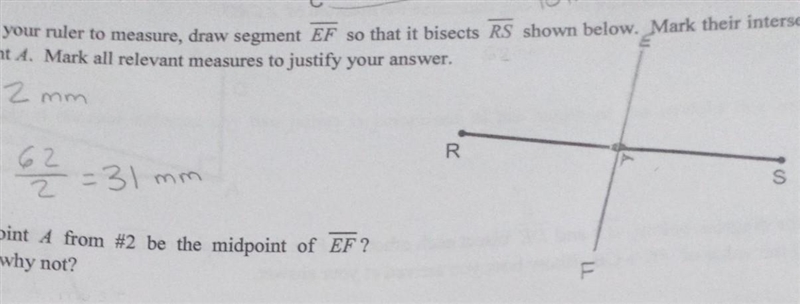 Must Point A from #2 be the midpoint of segment EF? Why or why not?-example-1