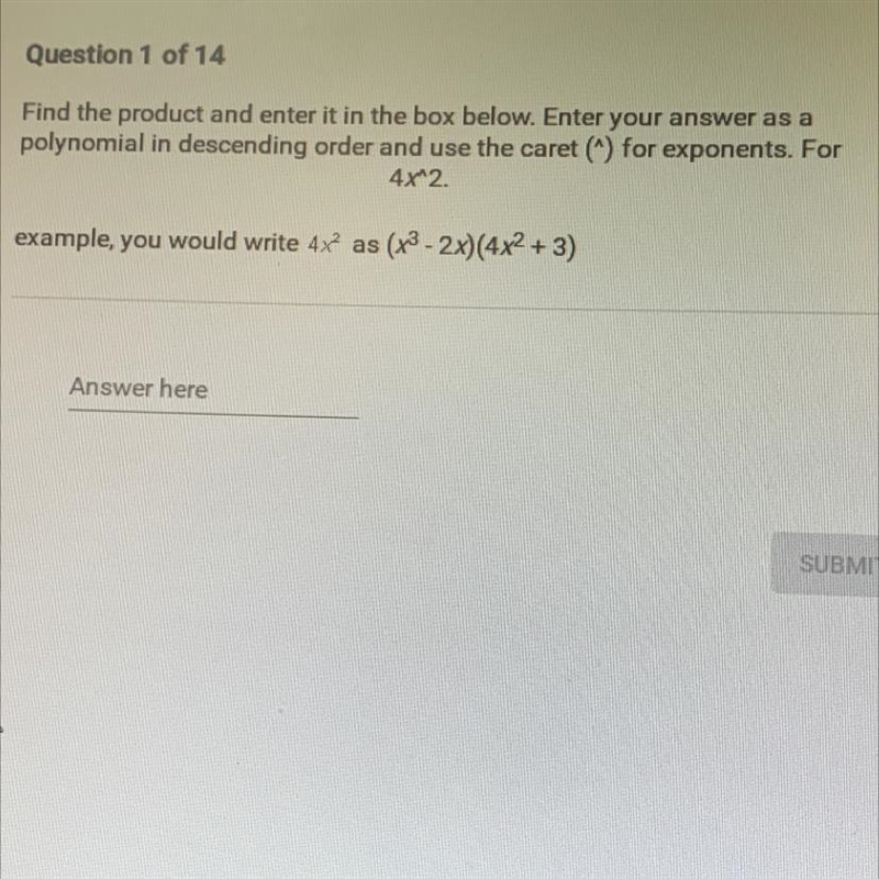 Find the product and enter it in the box below. Enter your answer as apolynomial in-example-1