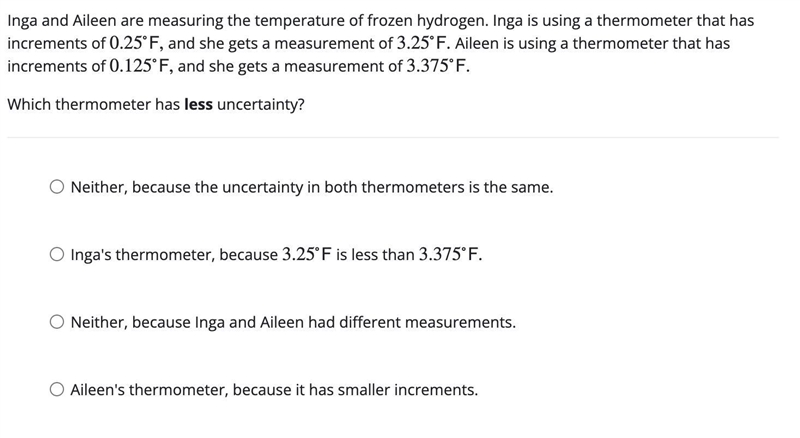 Inga and Aileen are measuring the temperature of frozen hydrogen. Inga is using a-example-1