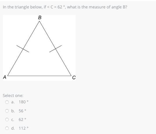 In the triangle below, if < C = 62 °, what is the measure of angle B?-example-1