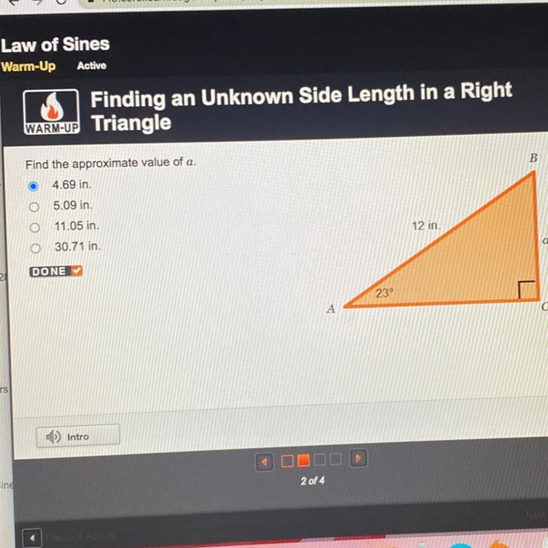 Find the approximate value of a. 4.69 in. 5.09 in. 11.05 in. 12 in 30.71 in.-example-1