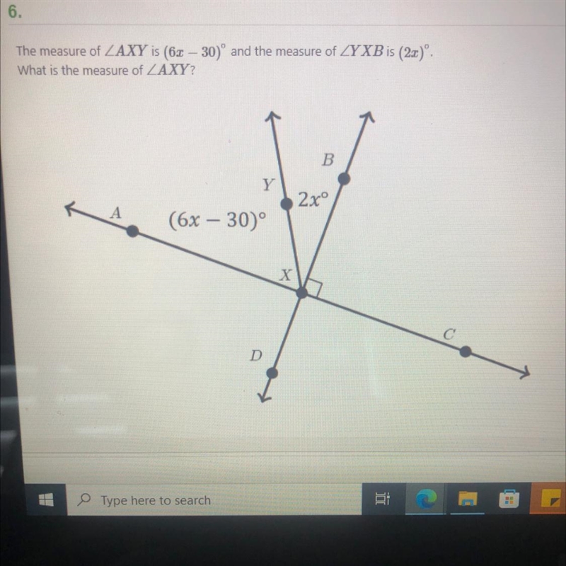 The measure of AXY is (6x-30)° and the measure of YXB is (2x). What is the measure-example-1