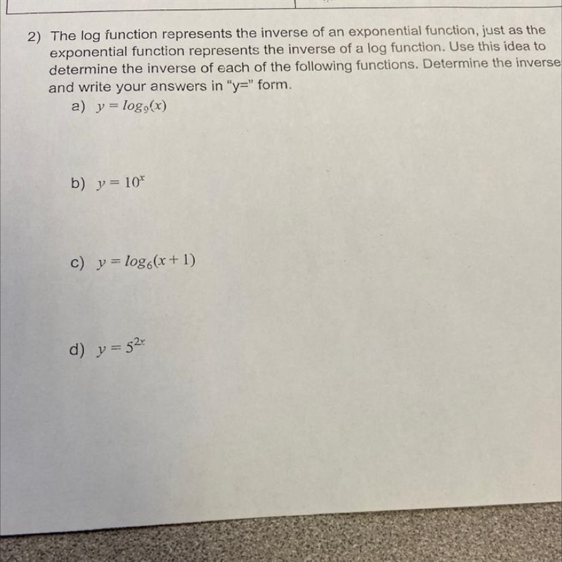 ) The log function represents the inverse of an exponential function, just as the-example-1