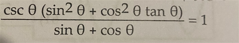 Csc 0 (sin2 0 + cos2 0 tan 0)=sin 0 + cos 0= 1-example-1