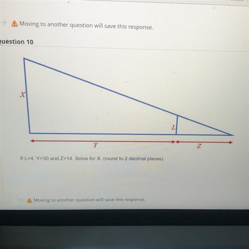 X Y If L=4, Y=30 and Z=14. Solve for X. (round to 2 decimal places) L N-example-1