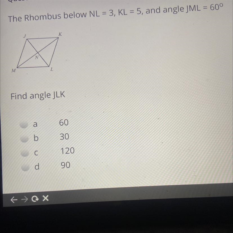 The rhombus below NL=3, KL=5, and angle JML=60° find angle JLK-example-1