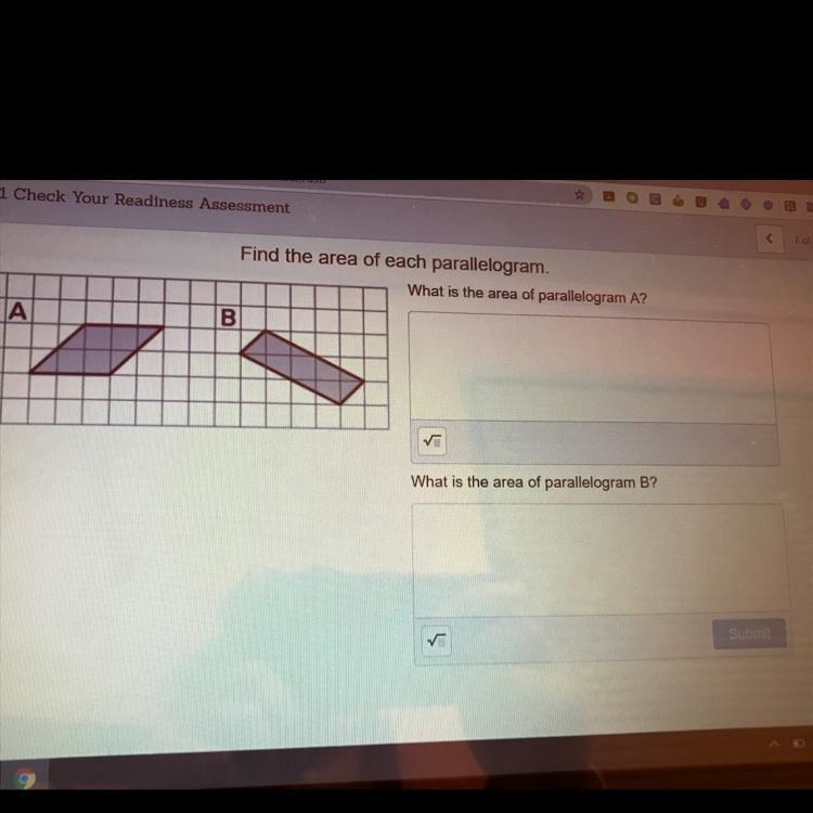 Find the area of each parallelogram.What is the area of parallelogram A?AB✓What is-example-1