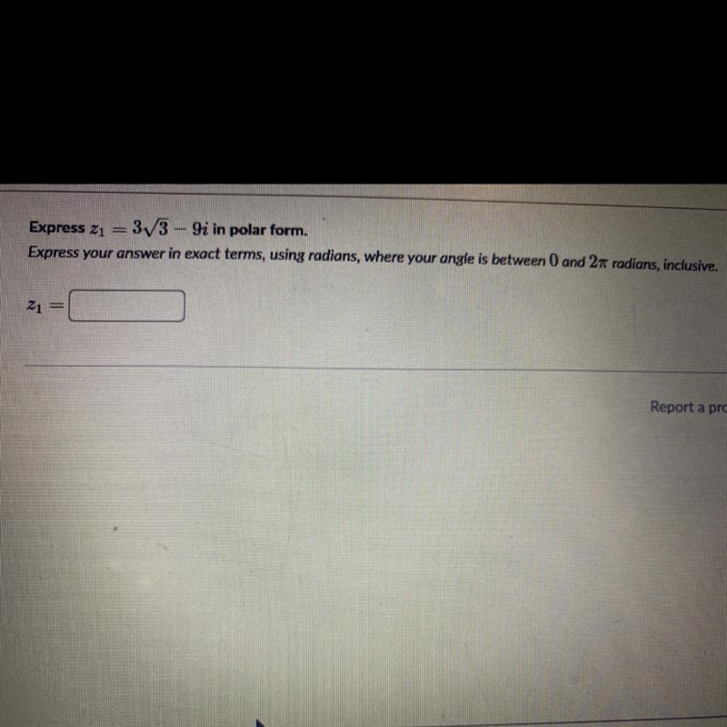 Express z1 33 - 9i in polar form.Express your answer in exact terms, using radians-example-1