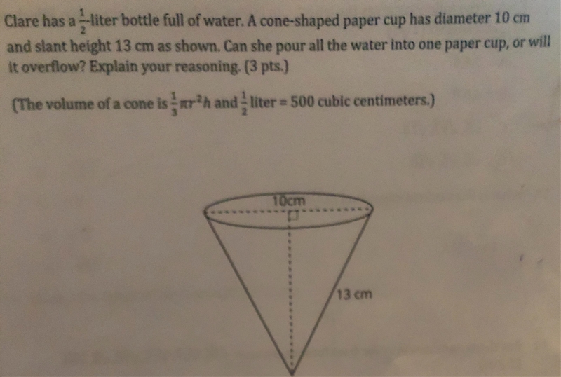 NAMEDATEPERIOD21. Clare has a 1/2 liter bottle full of water. A cone-shaped paper-example-1