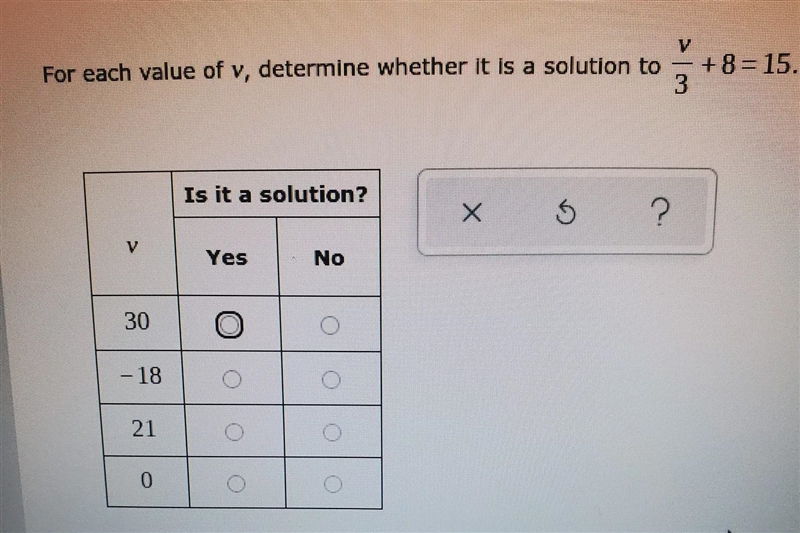 Determine whether it is a solution to v/3+ 8 = 15-example-1