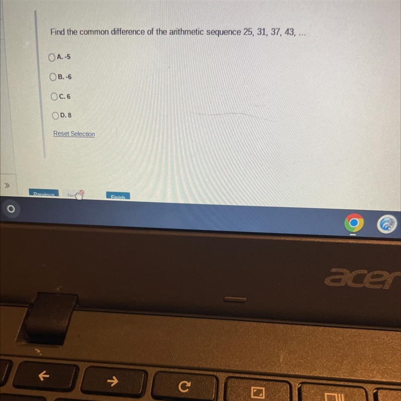 Find the common difference of the arithmetic sequence 25, 31, 37, 43, ...OA.-5B. -6OC-example-1