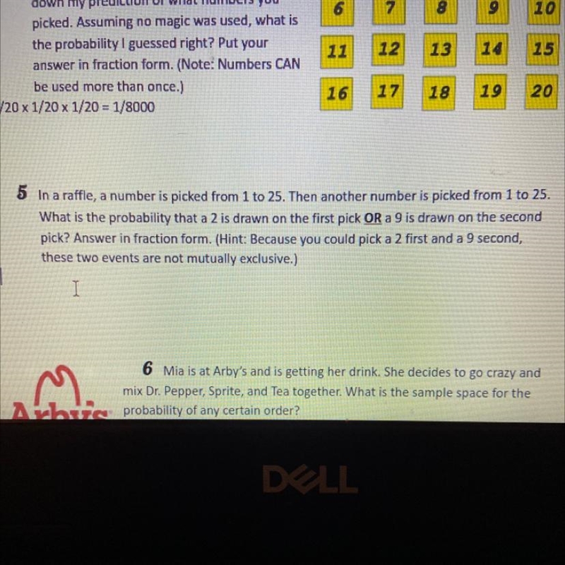 In a raffle, a number is picked from 1 to 25. Then another number is picked from 1 to-example-1