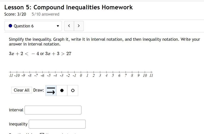 Simplify the inequality. Graph it, write it in interval notation, and then inequality-example-1