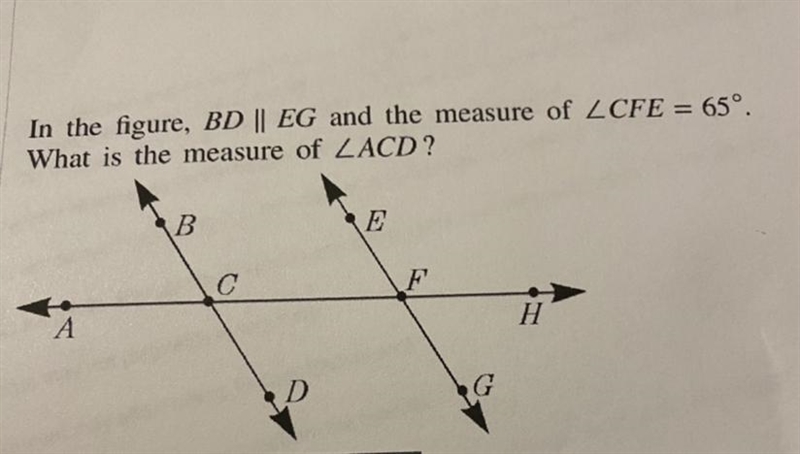 In the figure BD||EG and the measure of angleCFE=65 . What is the measure of angle-example-1