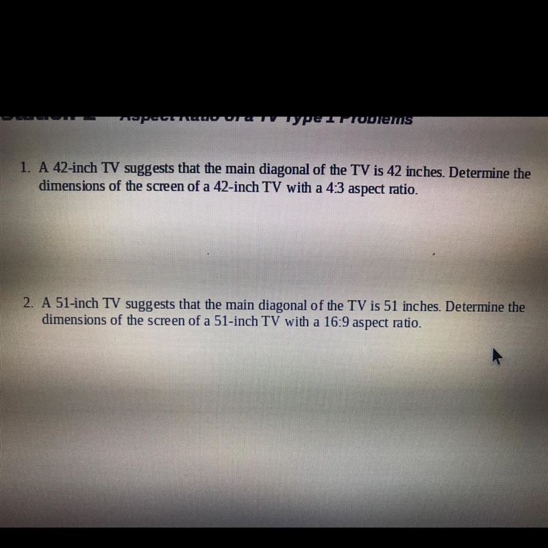 A 42Inch suggests that the main diagonal of the is 42 inches Determine the dimensions-example-1