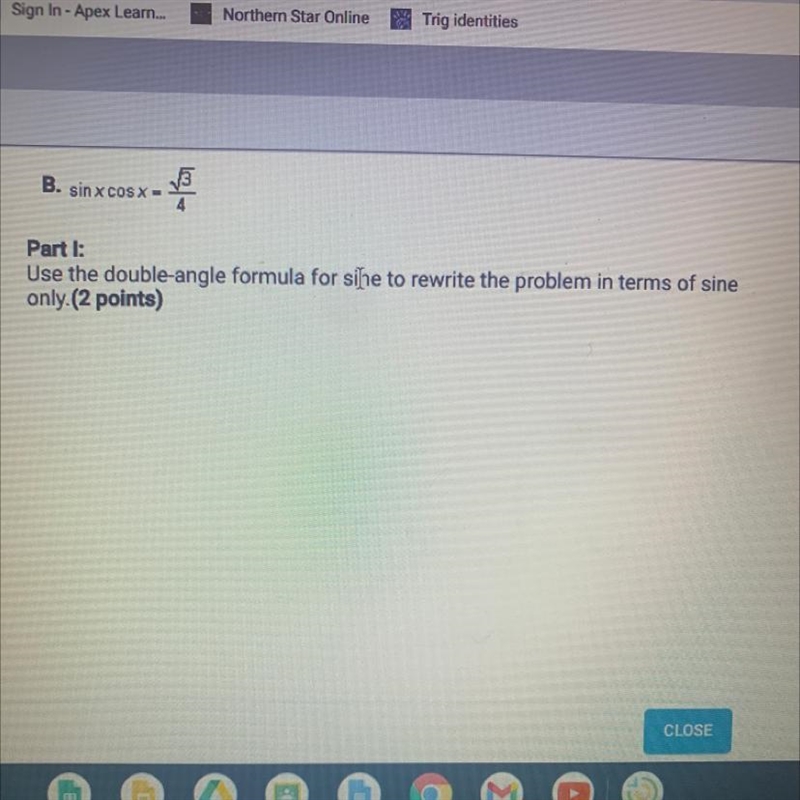 Help please: Rewrite the problem in terms of some using the double-angle formula.-example-1