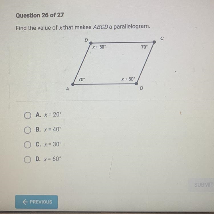 Question 26 of 27 Find the value of x that makes ABCD a parallelogram.-example-1